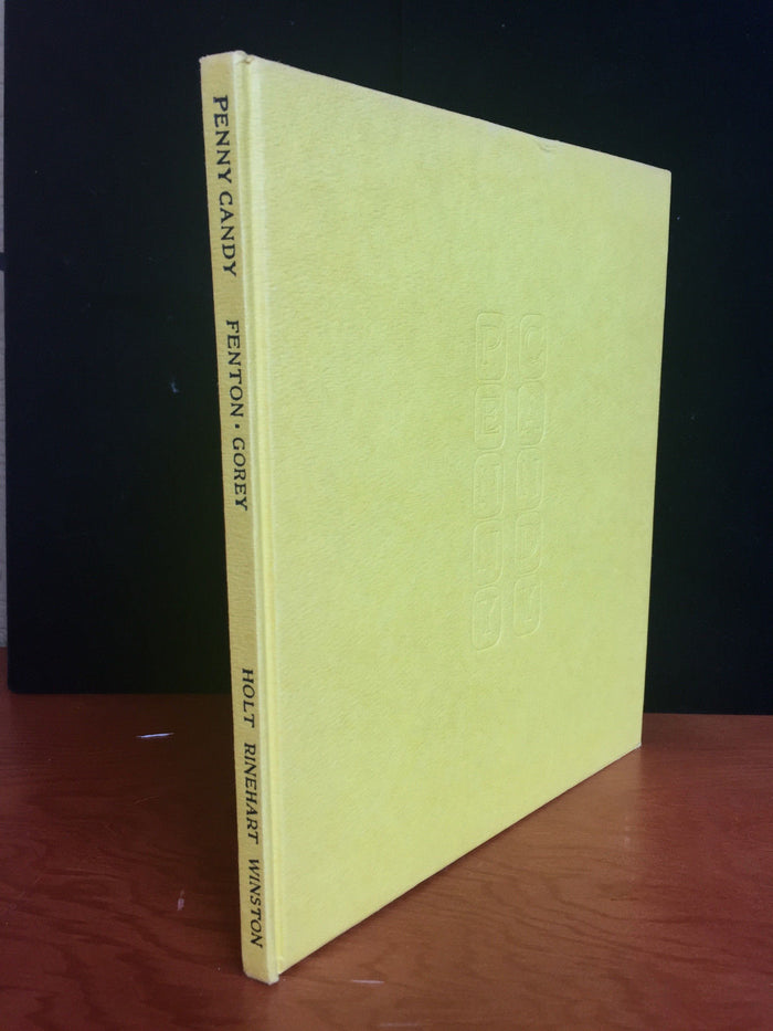 PENNY CANDY by Edward Fenton, Illus. Edward GOREY, Stated 1st / 1st, 1970 HC/DJ