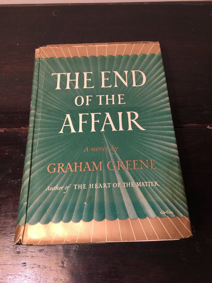 THE END OF THE AFFAIR by Graham Greene — First Ed., First Printing 1951 HC/DJ