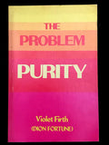 THE PROBLEM OF PURITY by Violet Firth AKA Dion Fortune 1st / 1st 1980, RARE SC