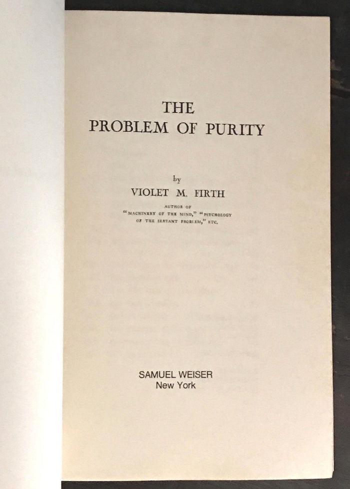 THE PROBLEM OF PURITY by Violet Firth AKA Dion Fortune 1st / 1st 1980, RARE SC