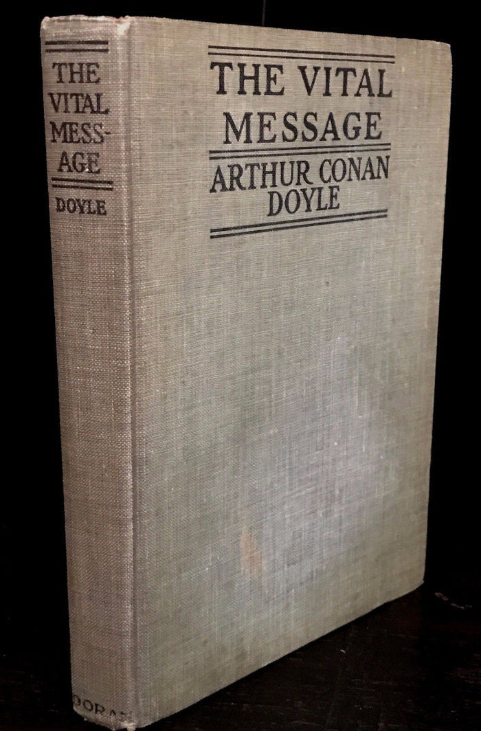 THE VITAL MESSAGE by Sir Arthur Conan Doyle, 1st / 1st 1919 ~ Spiritualism